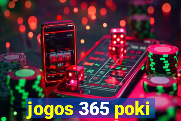 jogos 365 poki